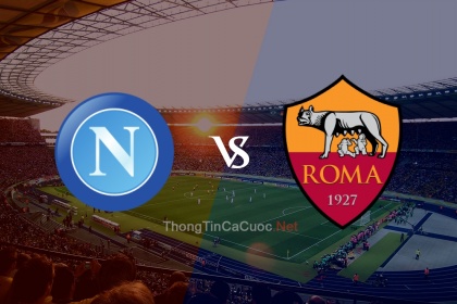 Trực tiếp bóng đá Napoli vs AS Roma - 2h45 ngày 30/1/23